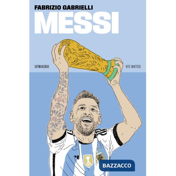Messi. Nuova ediz.