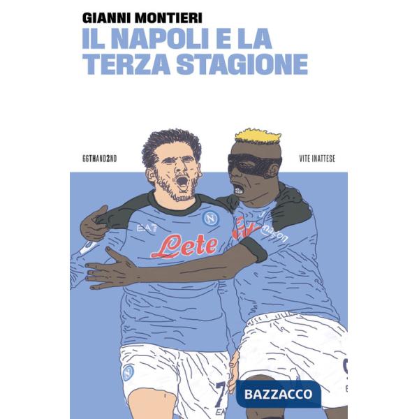 Napoli e la terza stagione (Il)