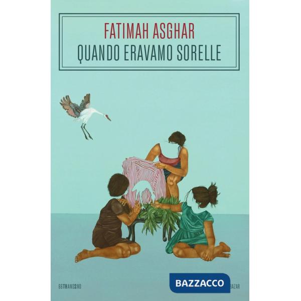 Quando eravamo sorelle