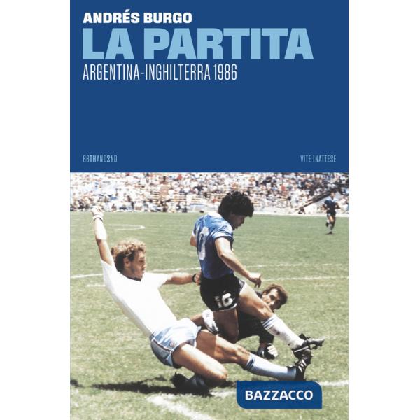 Partita. Argentina-Inghilterra 1986 (La)