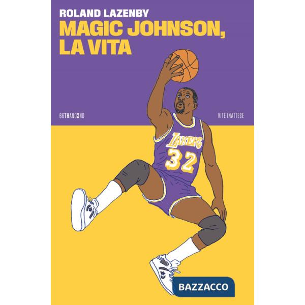 Magic Johnson, la vita
