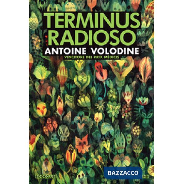 Terminus radioso. Nuova ediz.