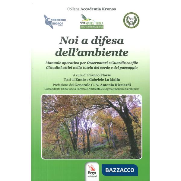 Noi a difesa dell'ambiente