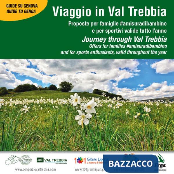 Viaggio in Val Trebbia-Journey through Val Trebbia