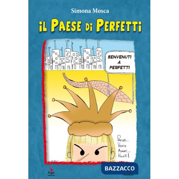 Paese di Perfetti (Il)