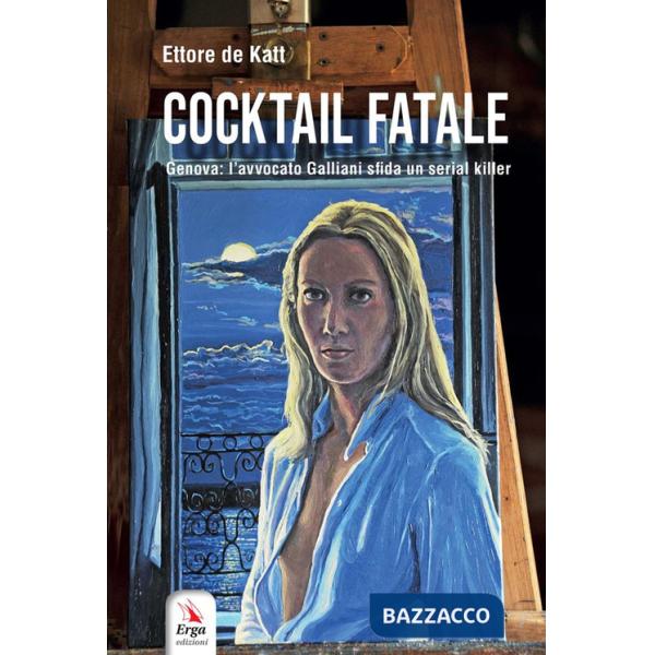 Cocktail fatale. Genova: l'avvocato Galliani sfida un serial killer
