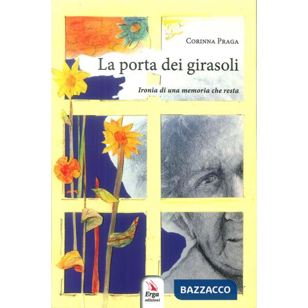 Porta dei girasoli (La)