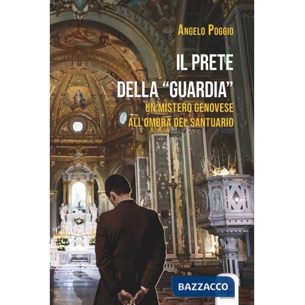 Prete della Guardia (Il)