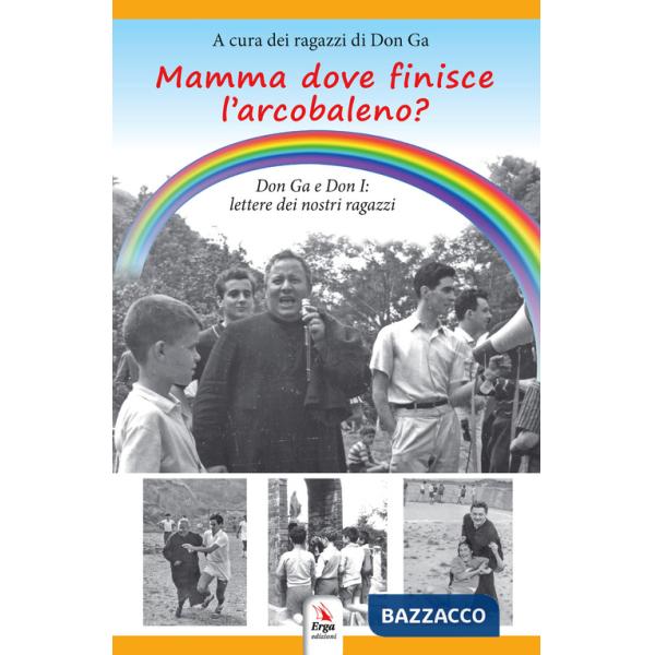 Mamma dove finisce l'arcobaleno?