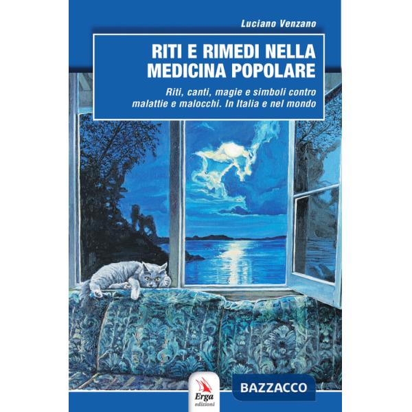 Riti e rimedi nella medicina popolare