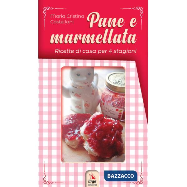 Pane e marmellata