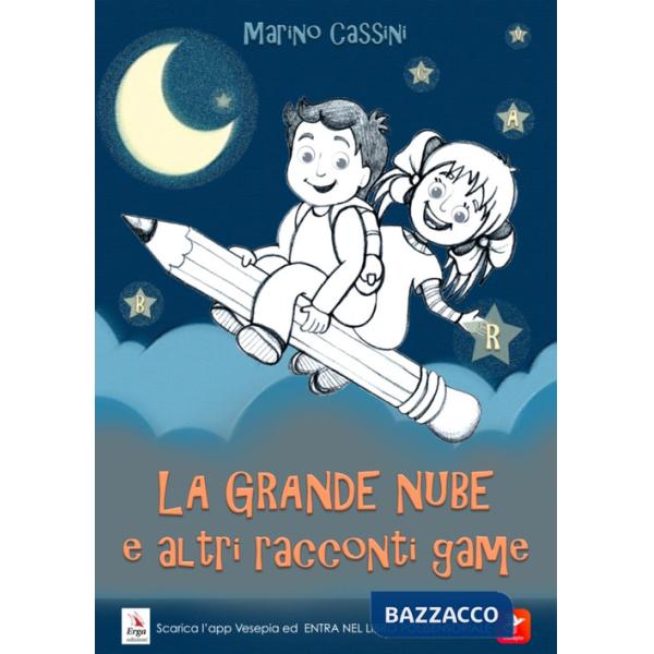 Grande nube e altri racconti game (La)
