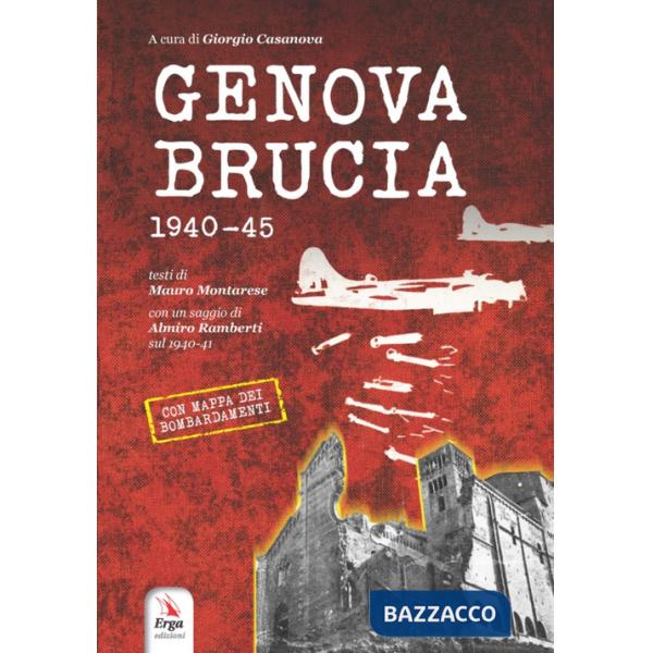 Genova brucia 1940-45