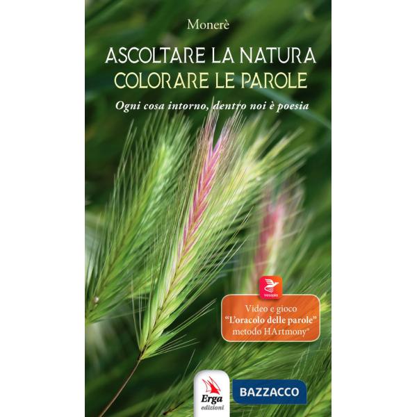 Ascoltare la natura colorare le parole