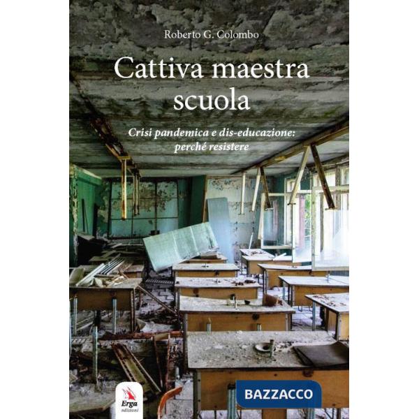 Cattiva maestra scuola