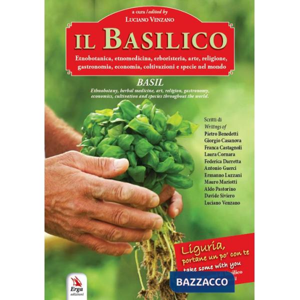 Basilico-Basil. Ediz. bilingue. Con busta di semi di basilico (Il)