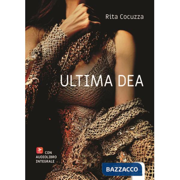 Ultima dea. Con audiolibro