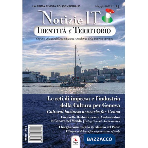 Notizie IT. Identità e Territorio. Ediz. multilingue. Con espansione online. Speciale Le reti di impresa e l'industria della Cul