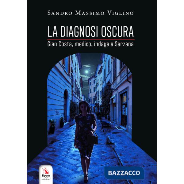 Diagnosi oscura (La)