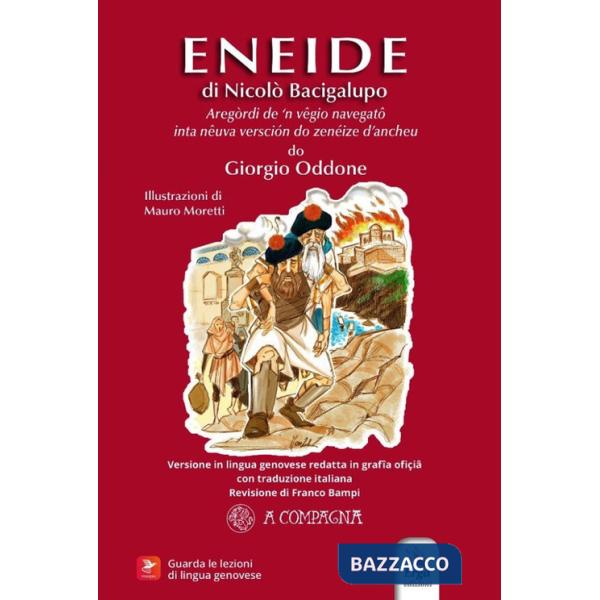 Eneide di Nicolò Bacigalupo. In dialetto genovese (L')