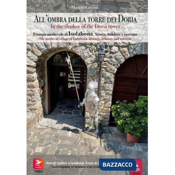 All'ombra della torre dei Doria-In the shadow of the Doria tower