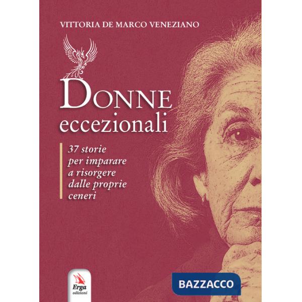 Donne eccezionali. Con Contenuto digitale per download e accesso online