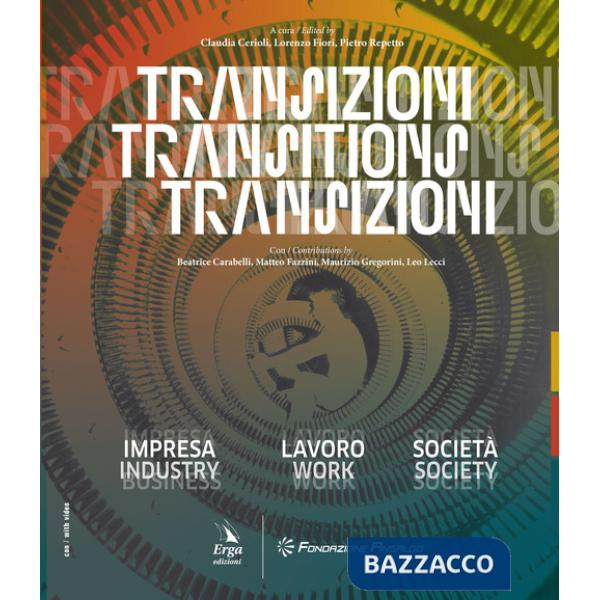 Transizioni-Transitions. Ediz. bilingue