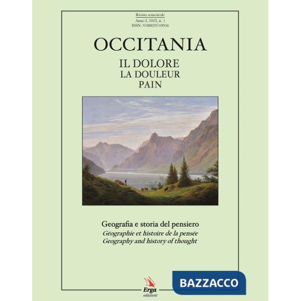 Occitania (2023). Vol. 2: Il dolore, la douleur...