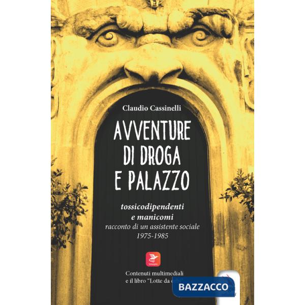 Avventure di droga e palazzo