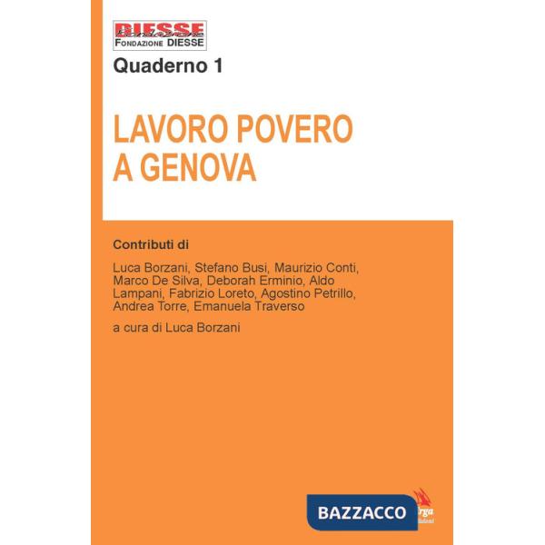 Lavoro povero a Genova