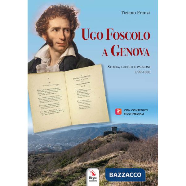 Ugo Foscolo a Genova
