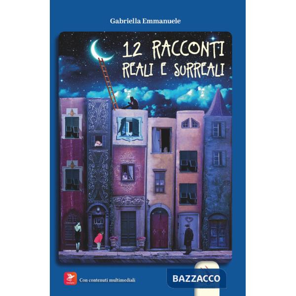 12 racconti reali e surreali. Con Contenuto digitale (fornito elettronicamente)