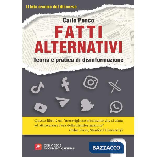 Fatti alternativi. Teoria e pratica di disinformazione
