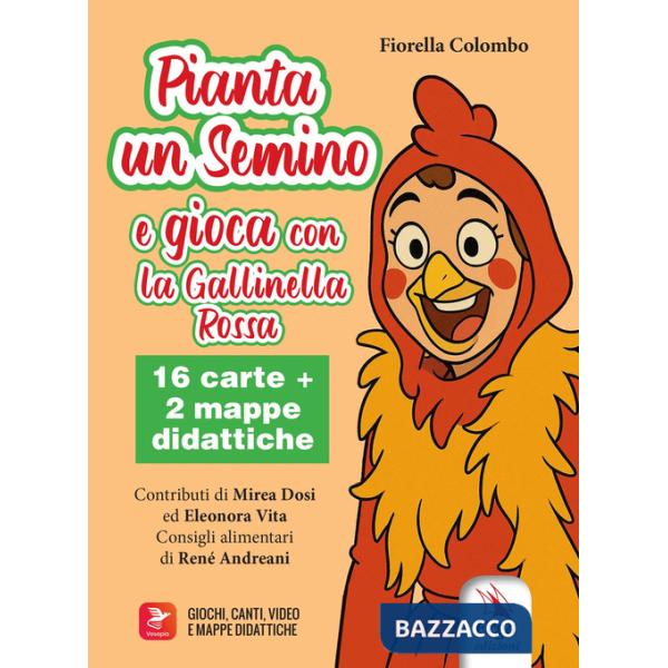 Pianta un semino e gioca con la Gallinella Rossa. Ediz. illustrata. Con 16 carte. Con 2 mappe didattiche