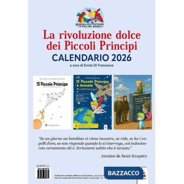 Rivoluzione dolce dei Piccoli Principi. Ediz. a spirale (La)