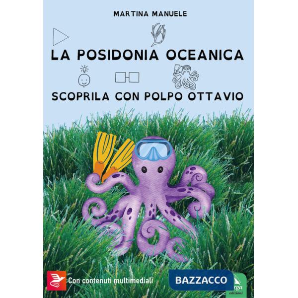 Posidonia oceanica Scoprila con Polpo Ottavio
