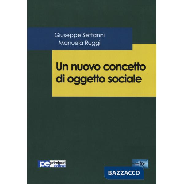 Nuovo concetto di oggetto sociale (Un)