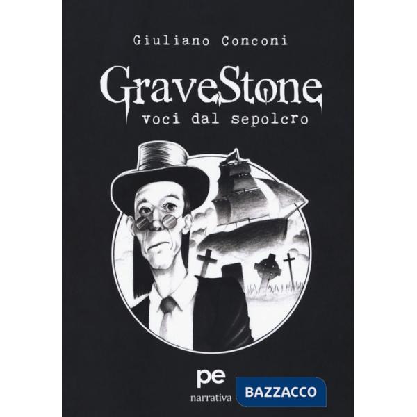 GraveStone. Voci dal sepolcro