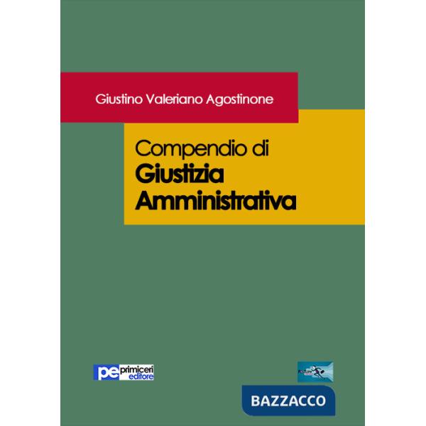Compendio di giustizia amministrativa