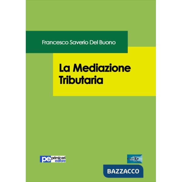 Mediazione tributaria (La)
