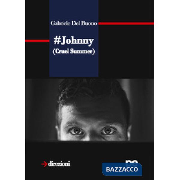 JOHNNY (CRUEL SUMMER)