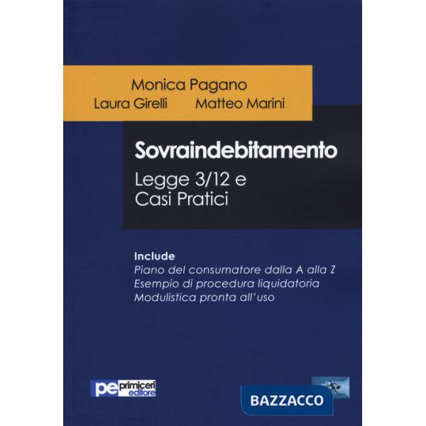 Sovraindebitamento. Legge 3/12 e casi pratici