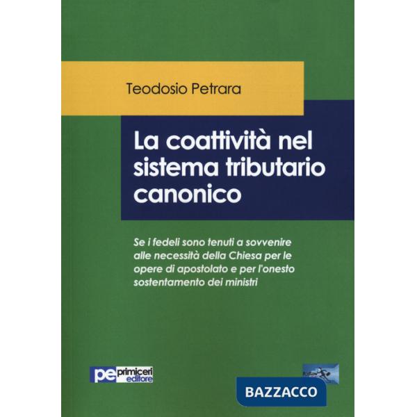 Coattività nel sistema tributario canonico (La)