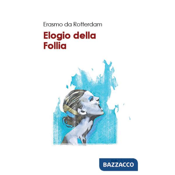 Elogio della follia