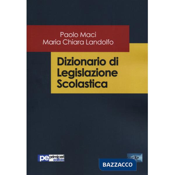 Dizionario di legislazione scolastica