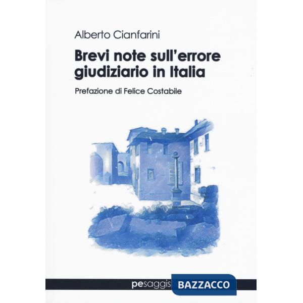 Brevi note sull'errore giudiziario in Italia