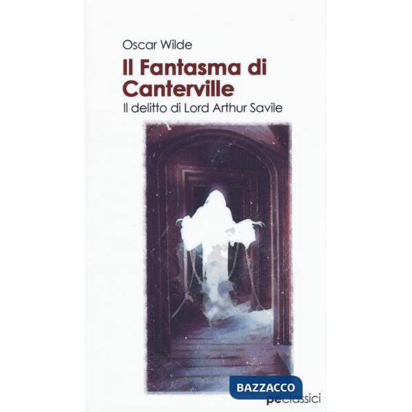 Fantasma di Canterville-Il delitto di Lord Arthur Savile (Il)