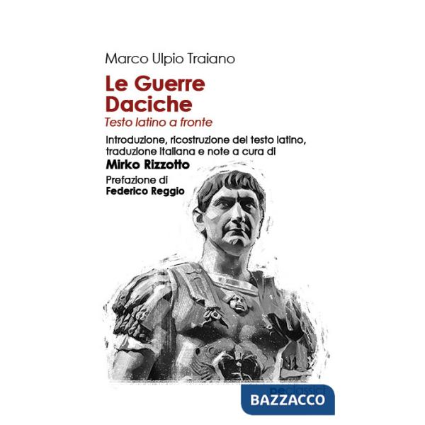 Guerre daciche. Testo latino a fronte (Le)
