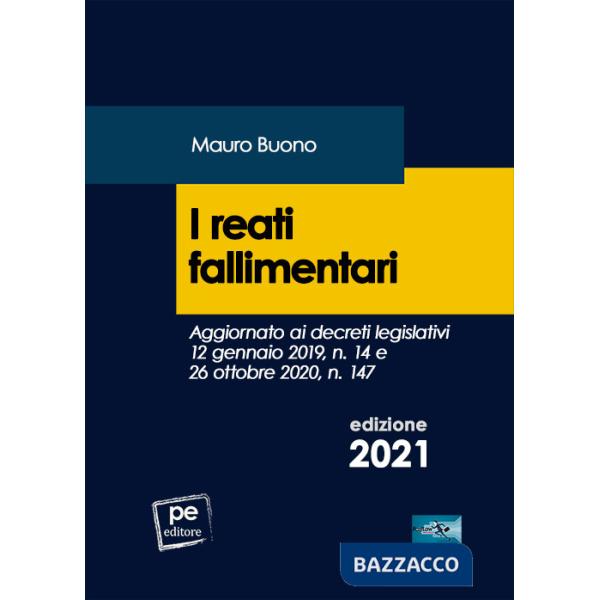 Reati fallimentari (I)