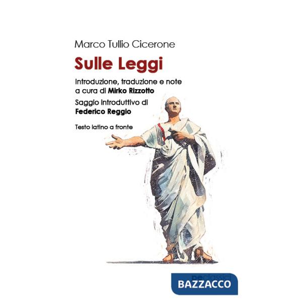 Sulle leggi. Testo latino a fronte